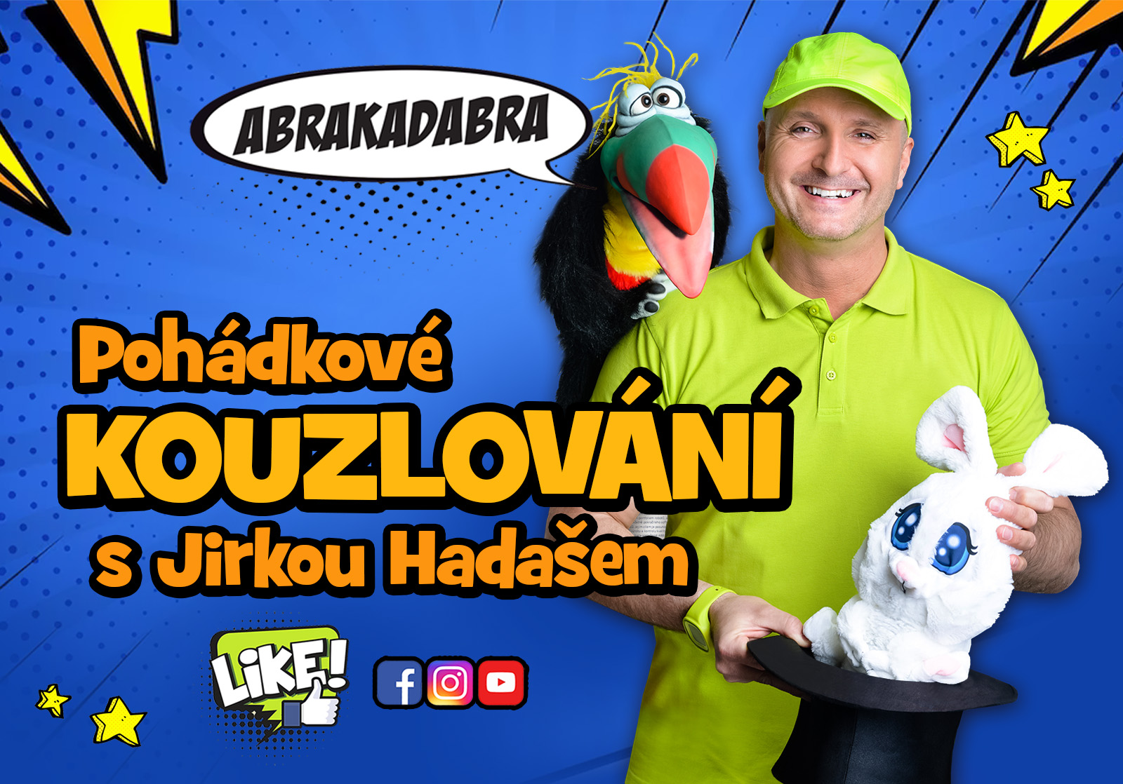 Pohadkove kouzlovani s Jirkou Hadasem